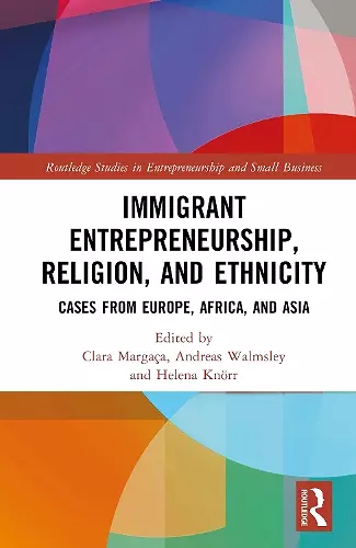 Immigrant Entrepreneurship, Religion, and Ethnicity cover