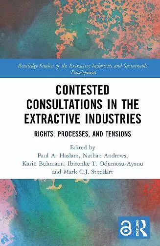 Contested Consultations in the Extractive Industries cover