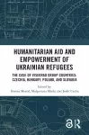 Humanitarian Aid and Empowerment of Ukrainian Refugees cover