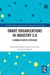 Smart Organizations in Industry 5.0 cover