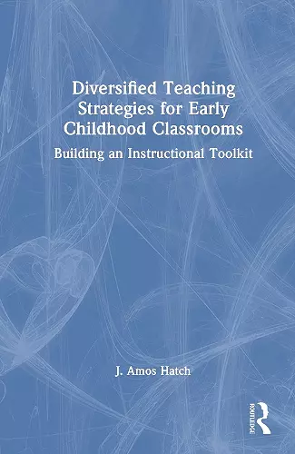 Diversified Teaching Strategies for Early Childhood Classrooms cover