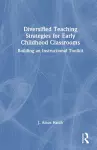Diversified Teaching Strategies for Early Childhood Classrooms cover