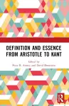 Definition and Essence from Aristotle to Kant cover