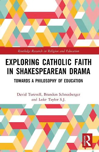 Exploring Catholic Faith in Shakespearean Drama cover