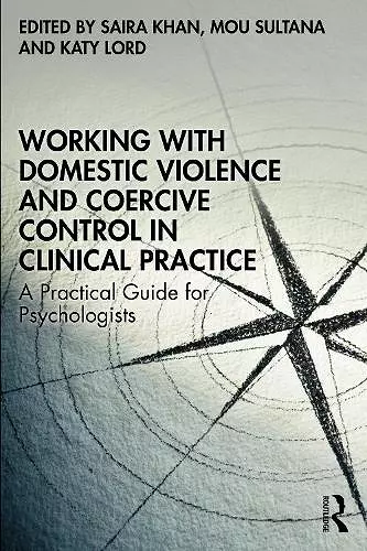 Working with Domestic Violence and Coercive Control in Clinical Practice cover