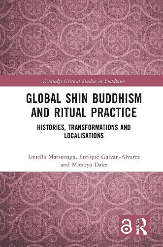 Global Shin Buddhism and Ritual Practice cover