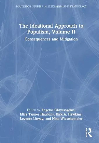 The Ideational Approach to Populism, Volume II cover