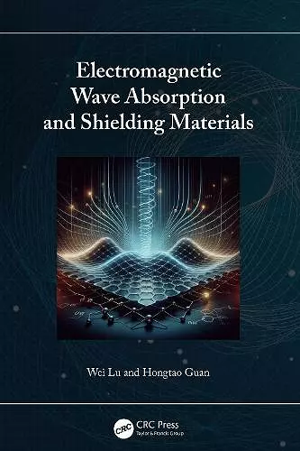 Electromagnetic Wave Absorption and Shielding Materials cover