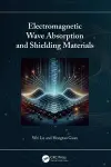 Electromagnetic Wave Absorption and Shielding Materials cover