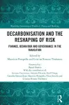 Decarbonisation and the Reshaping of Risk cover