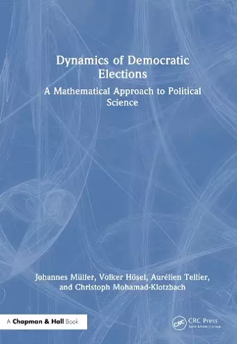 Dynamics of Democratic Elections cover