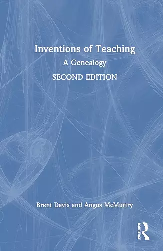 Inventions of Teaching cover