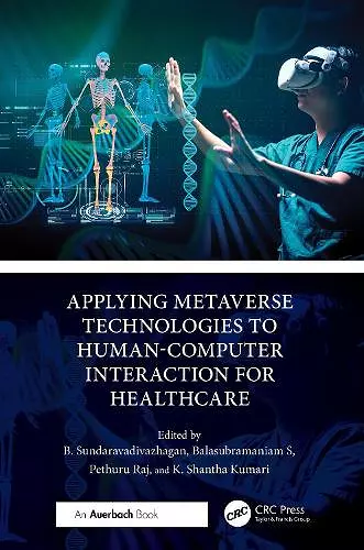 Applying Metaverse Technologies to Human-Computer Interaction for Healthcare cover