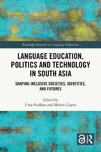 Language Education, Politics and Technology in South Asia cover