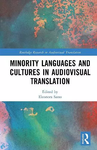 Minority Languages and Cultures in Audiovisual Translation cover