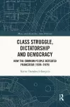 Class Struggle, Dictatorship and Democracy cover