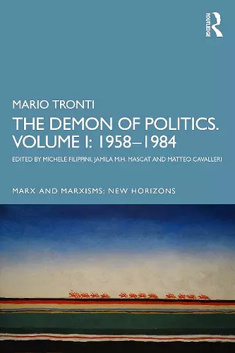 The Demon of Politics. Volume I: 1958–1980 cover