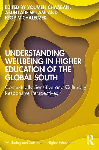 Understanding Wellbeing in Higher Education of the Global South cover