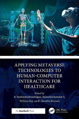 Applying Metaverse Technologies to Human-Computer Interaction for Healthcare cover