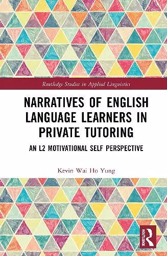 Narratives of English Language Learners in Private Tutoring cover