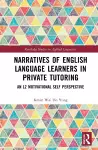 Narratives of English Language Learners in Private Tutoring cover
