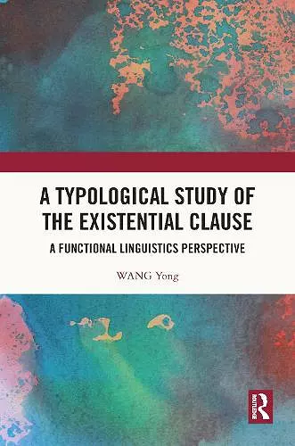 A Typological Study of the Existential Clause cover