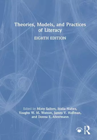 Theories, Models, and Practices of Literacy cover