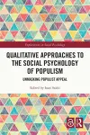 Qualitative Approaches to the Social Psychology of Populism cover