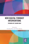 New Digital Feminist Interventions cover