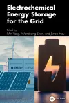 Electrochemical Energy Storage for the Grid cover