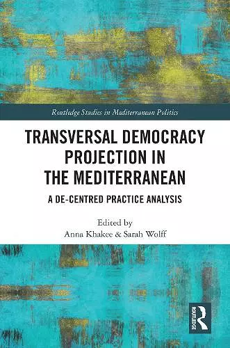 Transversal Democracy Projection in the Mediterranean cover