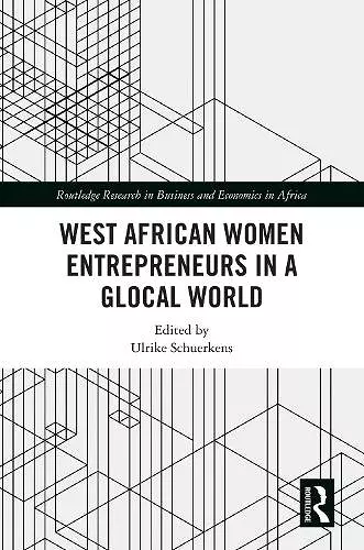 West African Women Entrepreneurs in a Glocal World cover