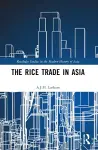 The Rice Trade in Asia cover