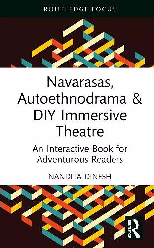 Navarasas, Autoethnodrama & DIY Immersive Theatre cover