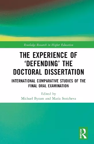 The Experience of ‘Defending’ the Doctoral Dissertation cover