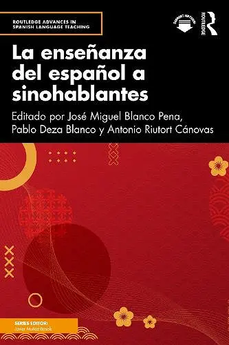 La enseñanza del español a sinohablantes cover