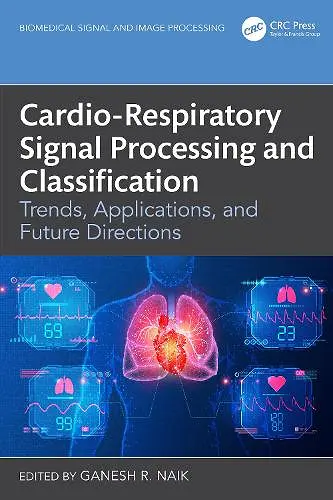 Cardio-Respiratory Signal Processing and Classification cover