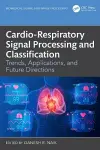 Cardio-Respiratory Signal Processing and Classification cover