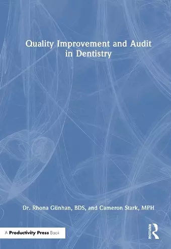 Quality Improvement and Audit in Dentistry cover