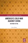 America’s Cold War against China cover