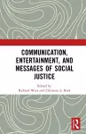 Communication, Entertainment, and Messages of Social Justice cover