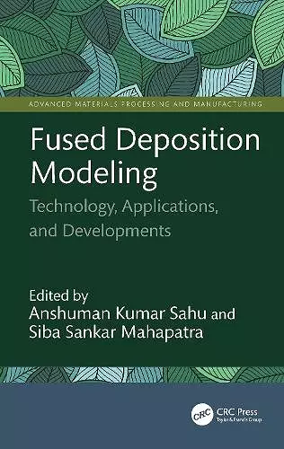 Fused Deposition Modeling cover