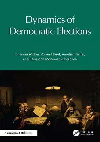 Dynamics of Democratic Elections cover