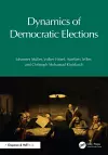 Dynamics of Democratic Elections cover