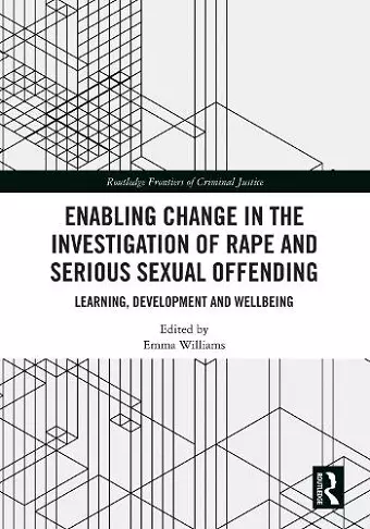 Enabling Change in the Investigation of Rape and Serious Sexual Offending cover
