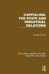 Capitalism, the State and Industrial Relations cover