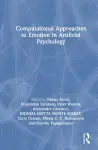 Computational Approaches to Emotion in Artificial Psychology cover