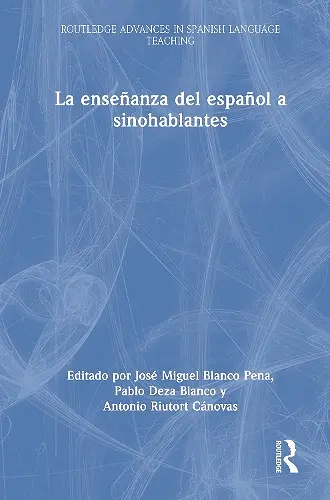 La enseñanza del español a sinohablantes cover