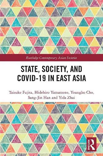 State, Society, and Covid-19 in East Asia cover