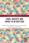 State, Society, and Covid-19 in East Asia cover